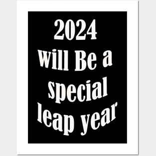 2024 will be a special year Posters and Art